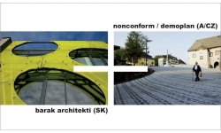 Obrázek k akci Práce / Works: barak architekti (SK) & nonconform (A) & demoplan (CZ)